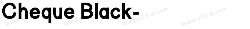 Cheque Black字体转换